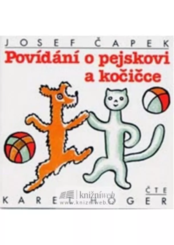 Josef Čapek - Povídání o pejskovi a kočičce - CD