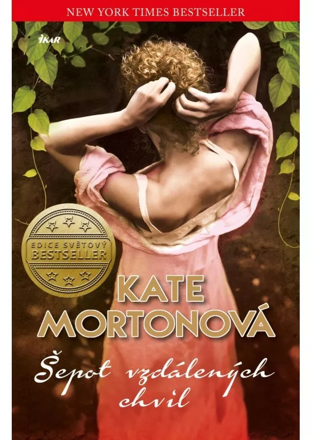 Kate Mortonová - Šepot vzdálených chvil