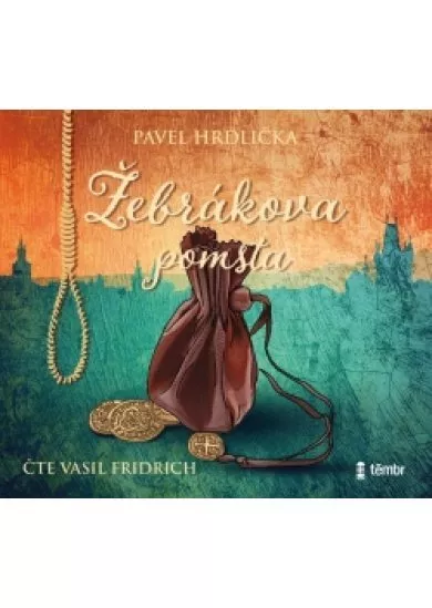 Hrdlička Pavel:  Žebrákova Pomsta / Audiokniha / Mp3-Cd