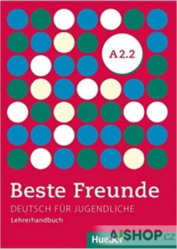 Beste Freunde A2/2: Lehrerhandbuch