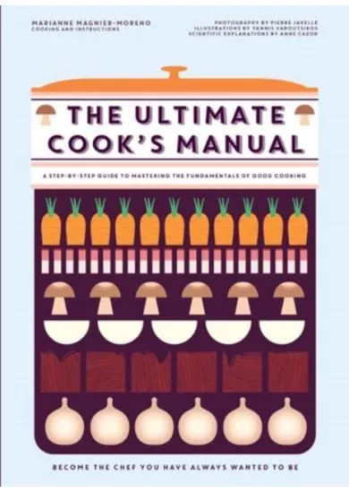 The Ultimate Cook’S Manual