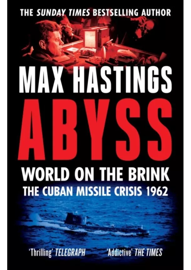 Max Hastings - Abyss