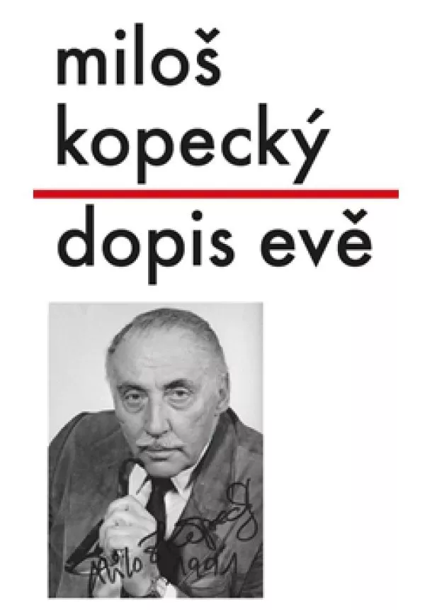 Miloš Kopecký - Dopis Evě