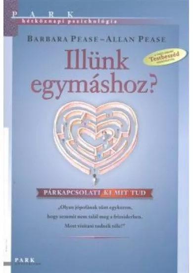 ILLÜNK EGYMÁSHOZ? - PÁRKAPCSOLATI KI MIT TUD