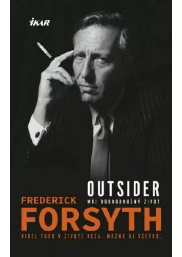 Frederick Forsyth - Outsider - Môj dobrodružný život