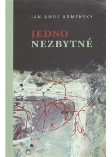 Jedno nezbytné