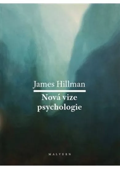 Nová vize psychologie