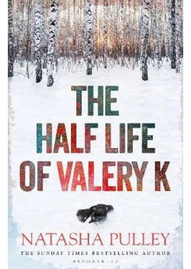 The Half Life of Valery K