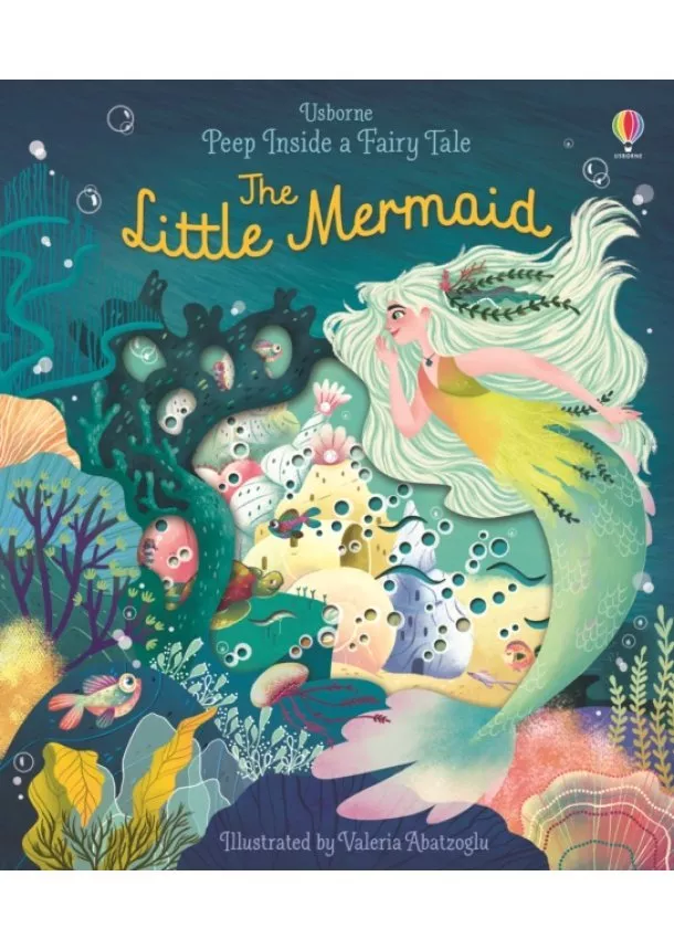 Anna Milbourne - Peep Inside a Fairy Tale: The Little Mermaid