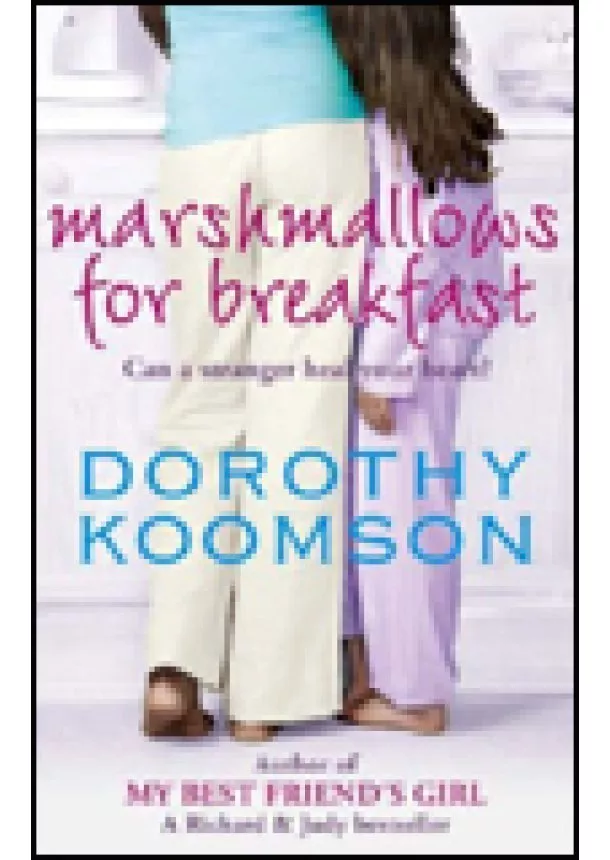 Dorothy Koomson - Marshmallows for Breakfast