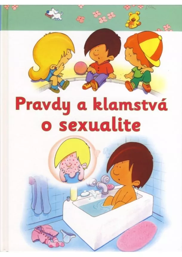 Kolektív - Pravdy a klamstvá o sexualite