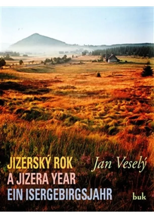 Veselý Jan - Jizerský rok