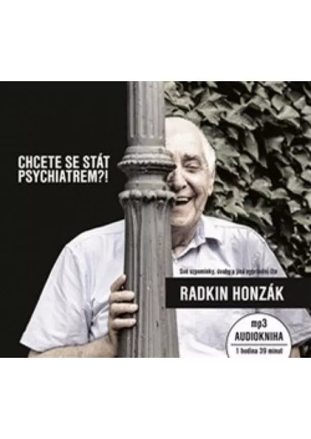 Radkin Honzák - Chcete se stát psychiatrem?! - CD