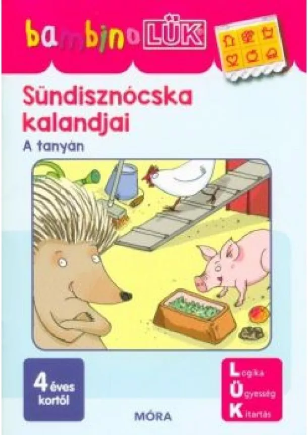 LÜK - Sündisznócska kalandjai - A tanyán /BambinoLÜK