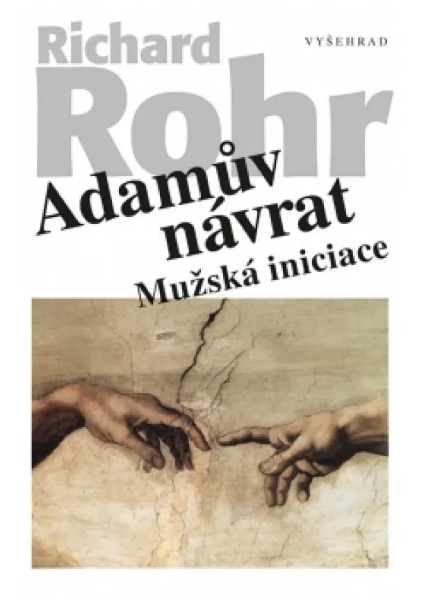 Richard Rohr - Adamův návrat