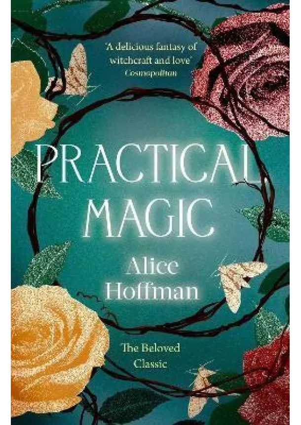 Alice Hoffman - Practical Magic