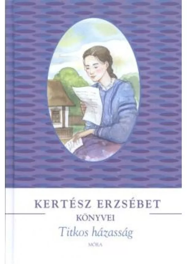 Kertész Erzsébet - Titkos házasság