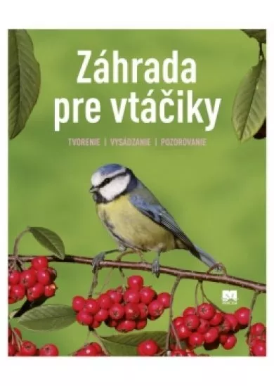 Záhrada pre vtáčiky