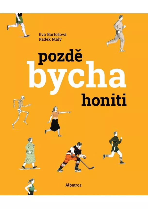 Radek Malý, Eva Bartošová - Pozdě bycha honiti