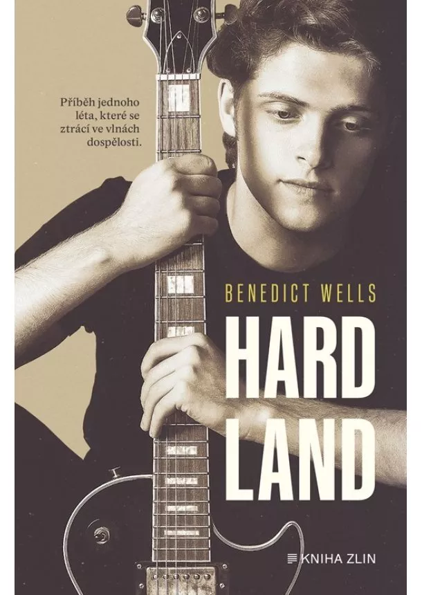 Benedict Wells - Hard Land 