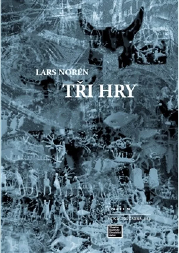 Lars Norén - Tři hry