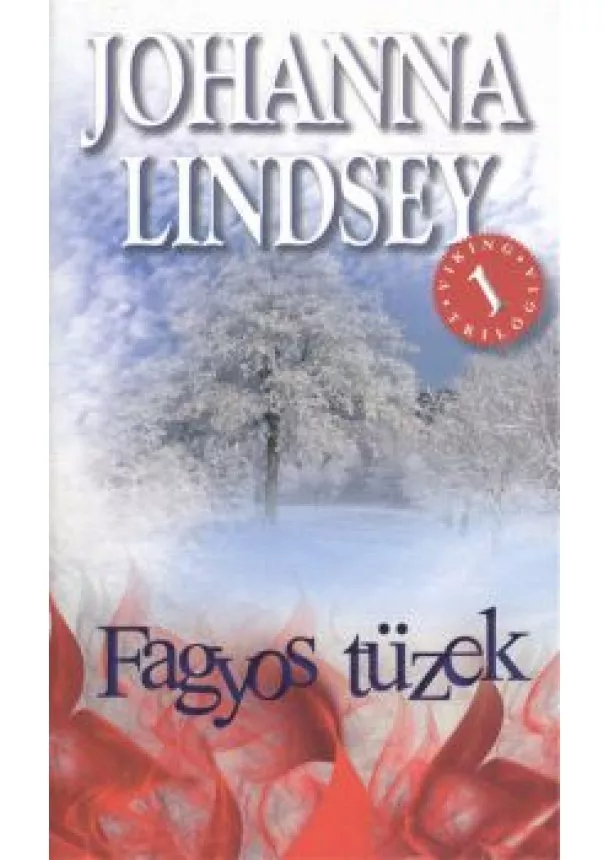 JOHANNA LINDSEY - FAGYOS TÜZEK