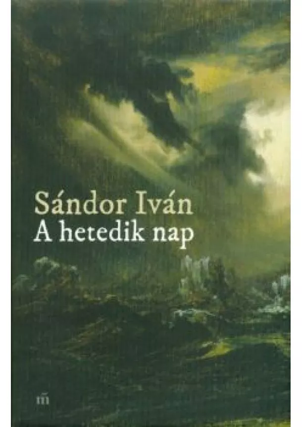 Sándor Iván - A hetedik nap