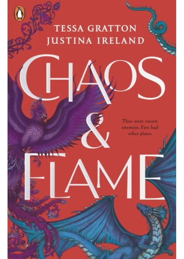 Tessa Gratton, Justina Ireland - Chaos & Flame