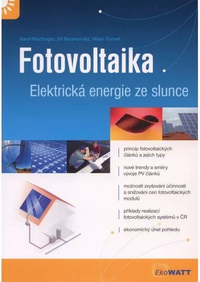 Fotovoltaika - Elektrická energie ze slunce