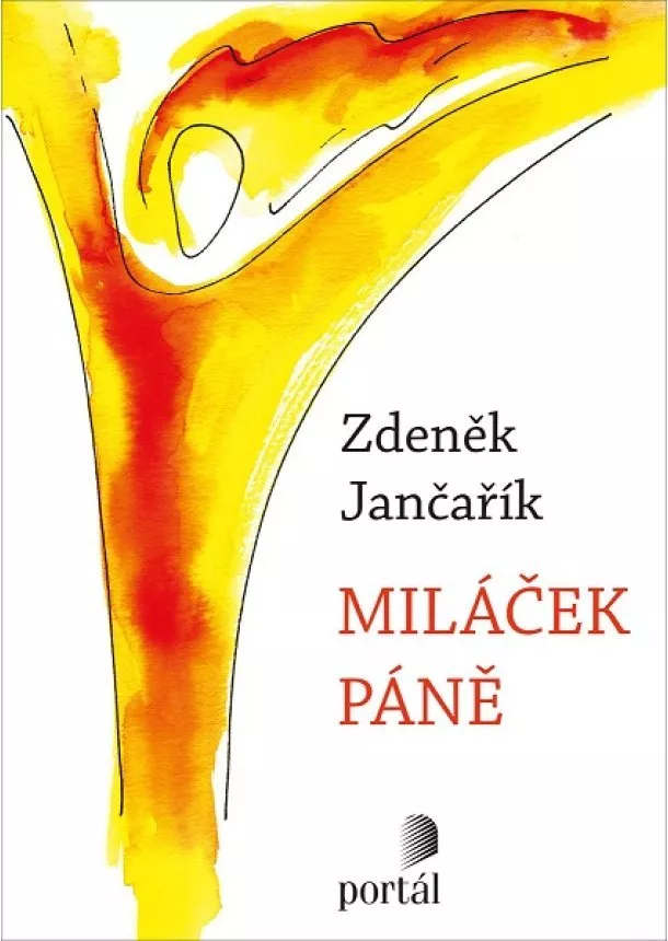 Zdeněk Jančařík - Miláček Páně