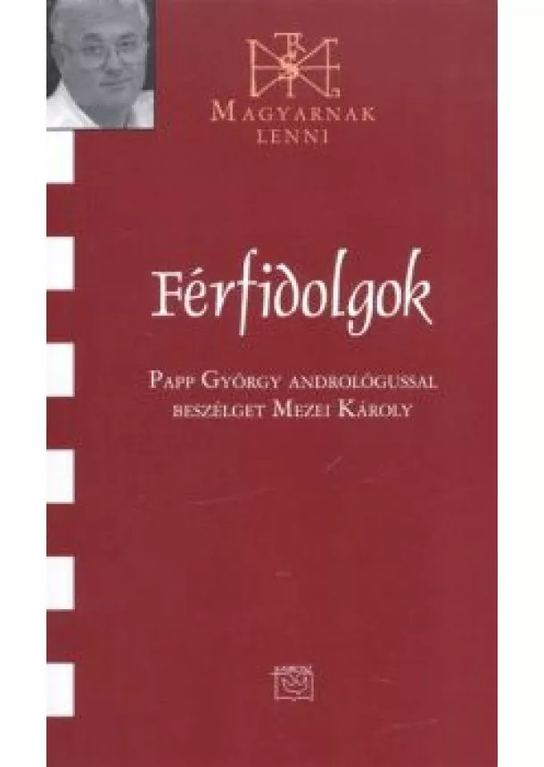 MEZEI KÁROLY - FÉRFIDOLGOK