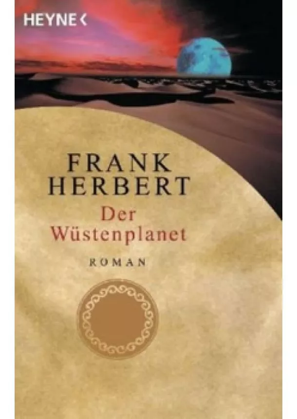 Frank Herbert - Der Wüstenplanet