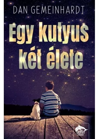 Egy kutyus két élete