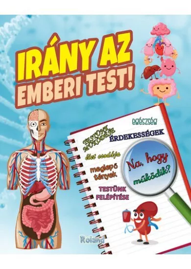 Irány az emberi test!