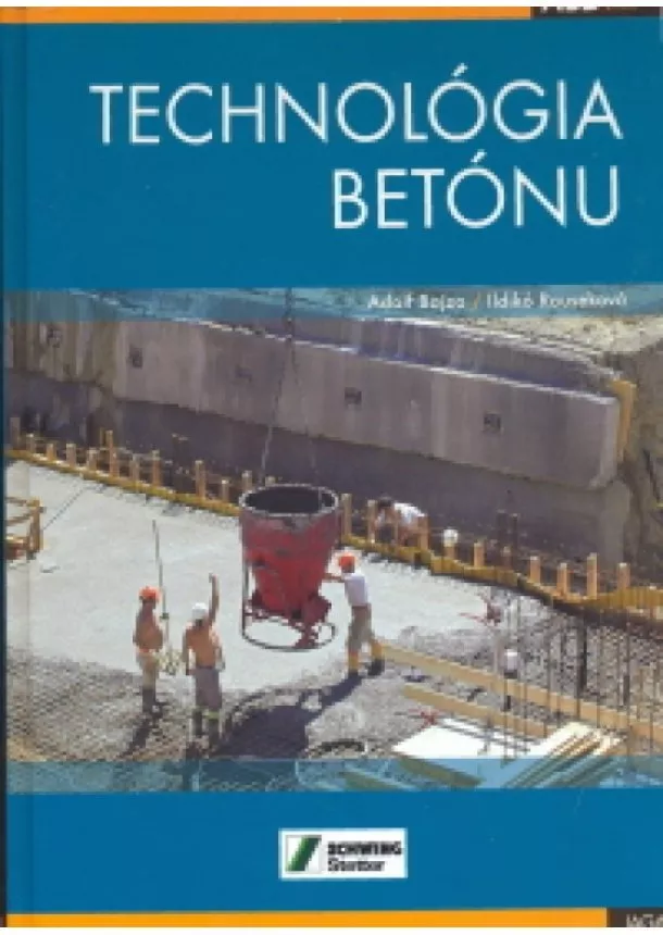 autor neuvedený - Technológia betónu