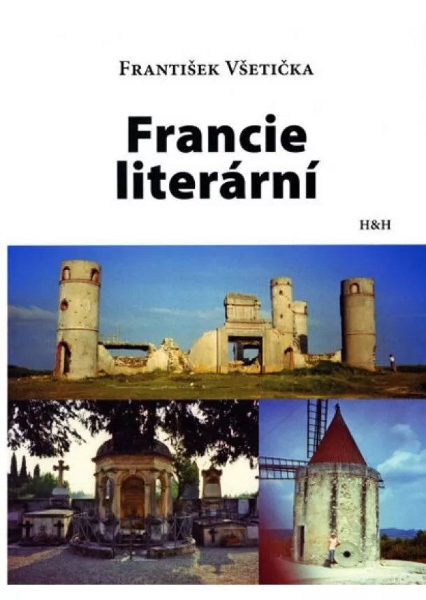 František Všetička - Francie literární