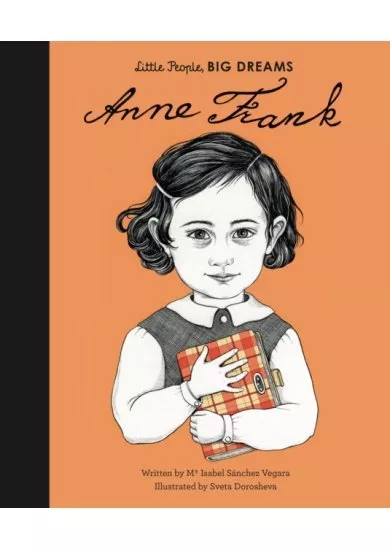 Little People, Big Dreams: Anne Frank