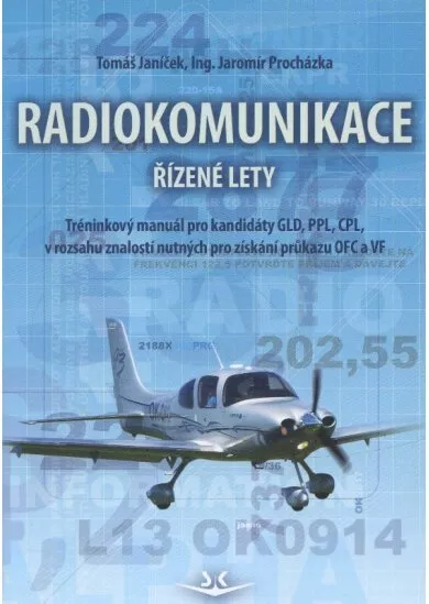 Radiokomunikace - řízené lety