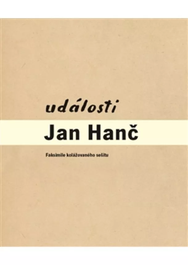 Jan Hanč - Události - Faksimile kolážovaného sešitu