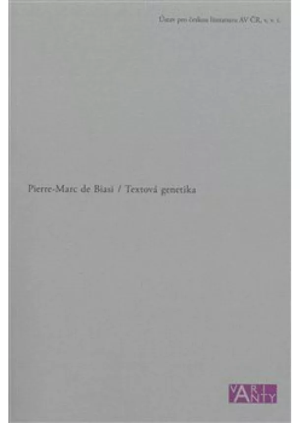 Pierre-Marc de Biasi - Textová genetika