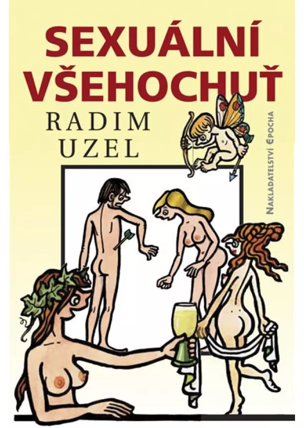 Radim Uzel - Sexuální všehochuť