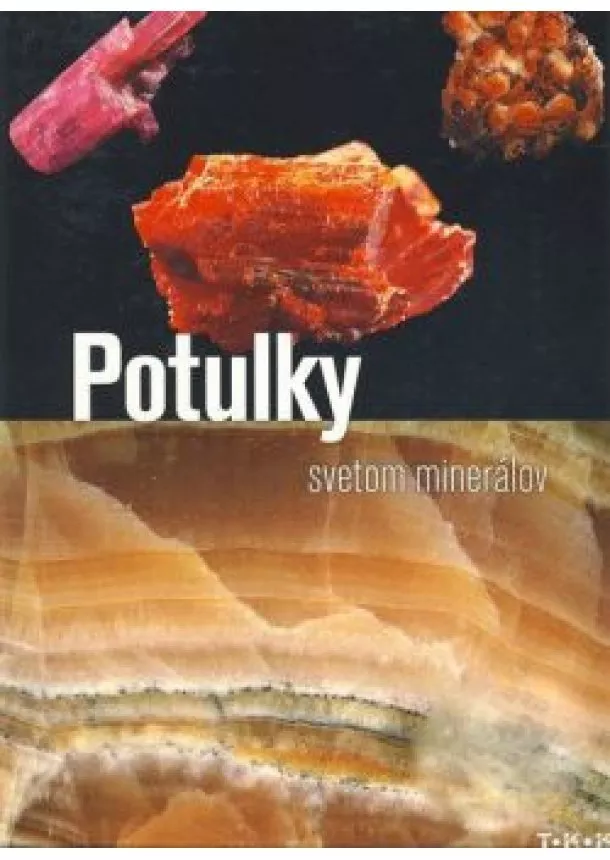 Potulky svetom minerálov