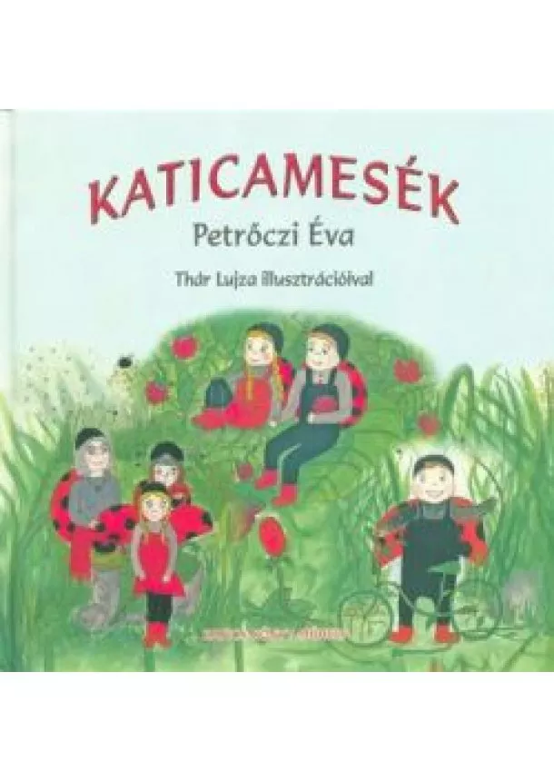 Petrőczi Éva - Katicamesék