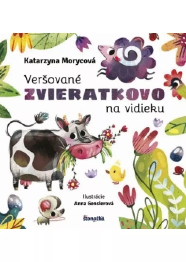 Katarzyna Morycová, Anna Genslerová - Veršované Zvieratkovo - Na vidieku