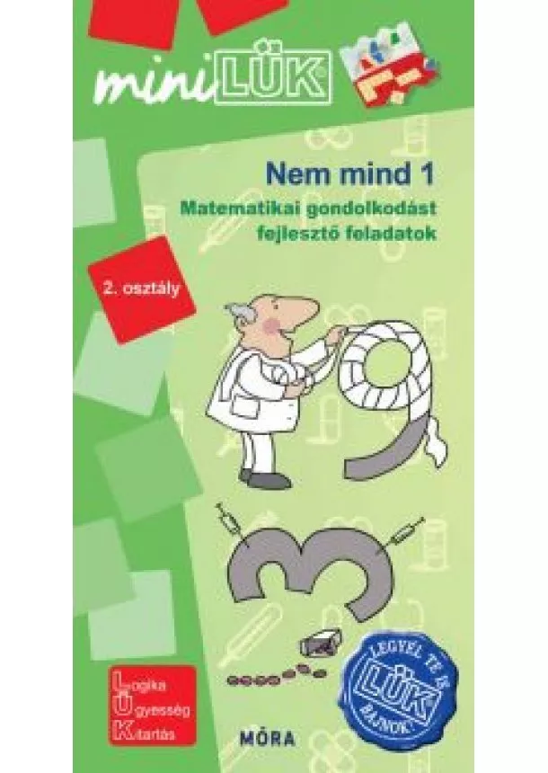 LÜK - Nem mind 1 - Matematikai gondolkodást fejlesztő feladatok 2. osztály /MiniLÜK