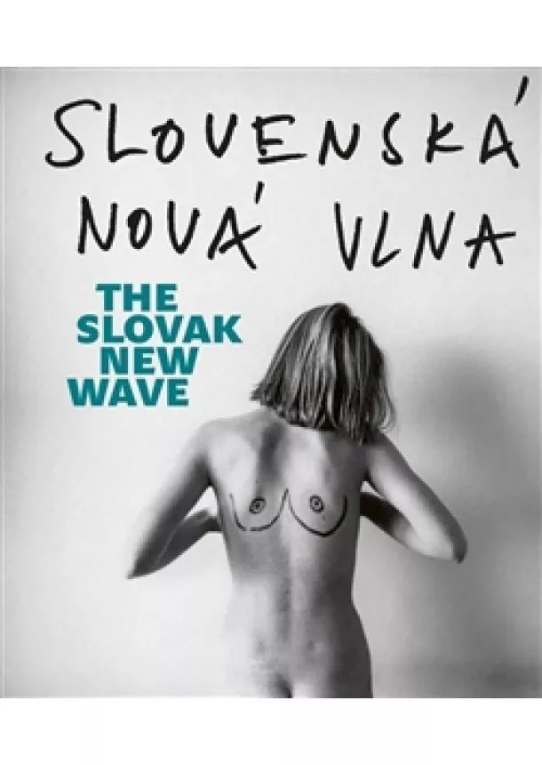 Lucia L. Fišerová, Tomáš Pospěch - Slovenská nová vlna / The Slovak New Wave - 80. léta / The 80s