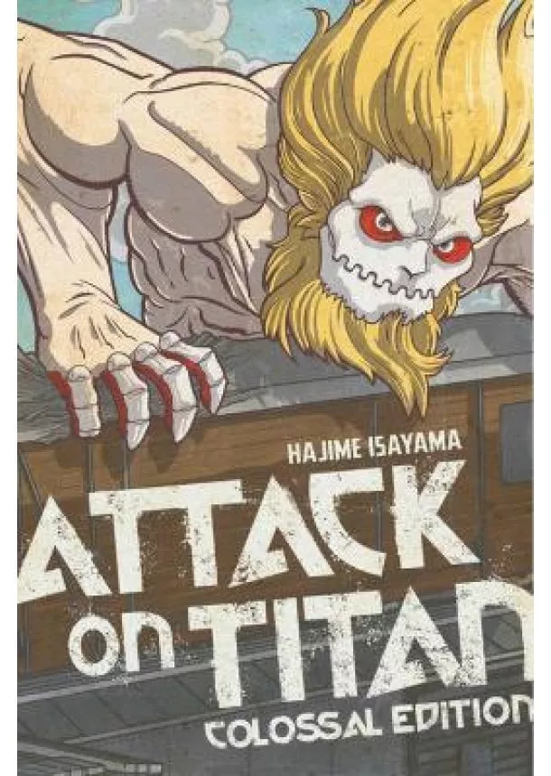 Hajime Isayama - Attack on Titan 6