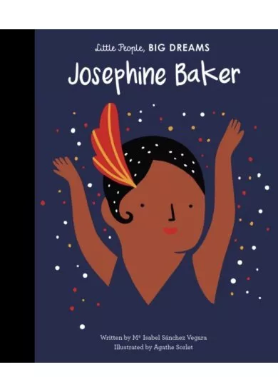 Little People, Big Dreams  Josephine Baker