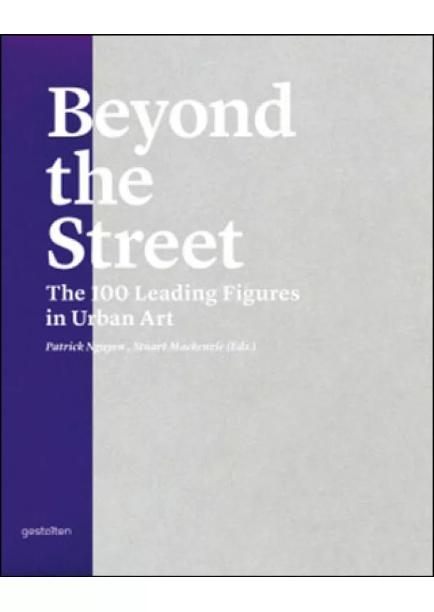 Patrick Nguyen, Stuart Mackenzie - Beyond the Street