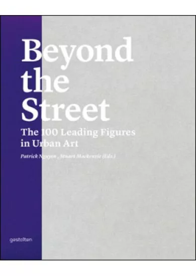 Beyond the Street